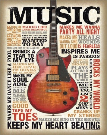 Music Keeps My Heart Beating metal skilt